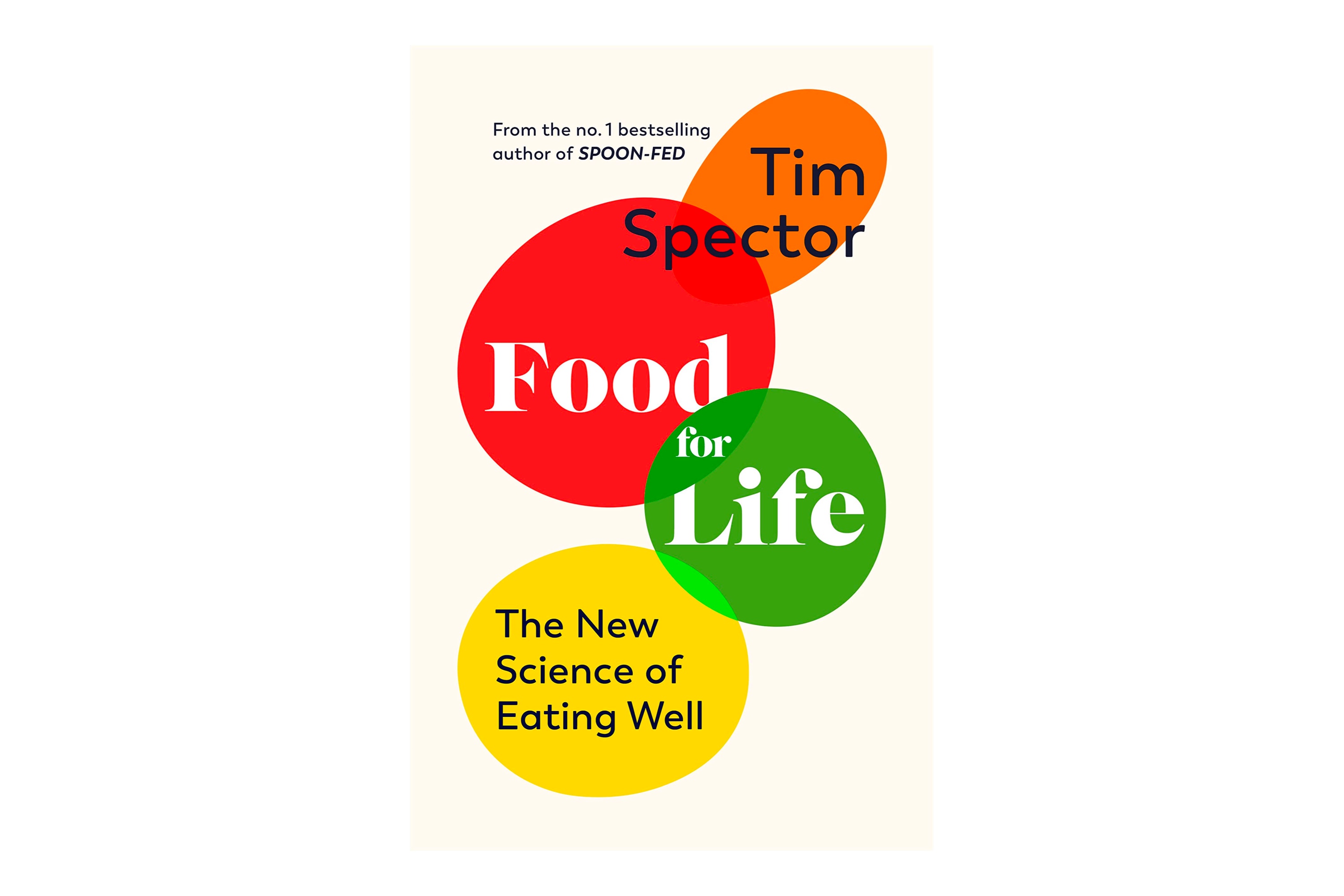 Food For Life: The New Science Of Eating Well Af Tim Spector - Køb Nu